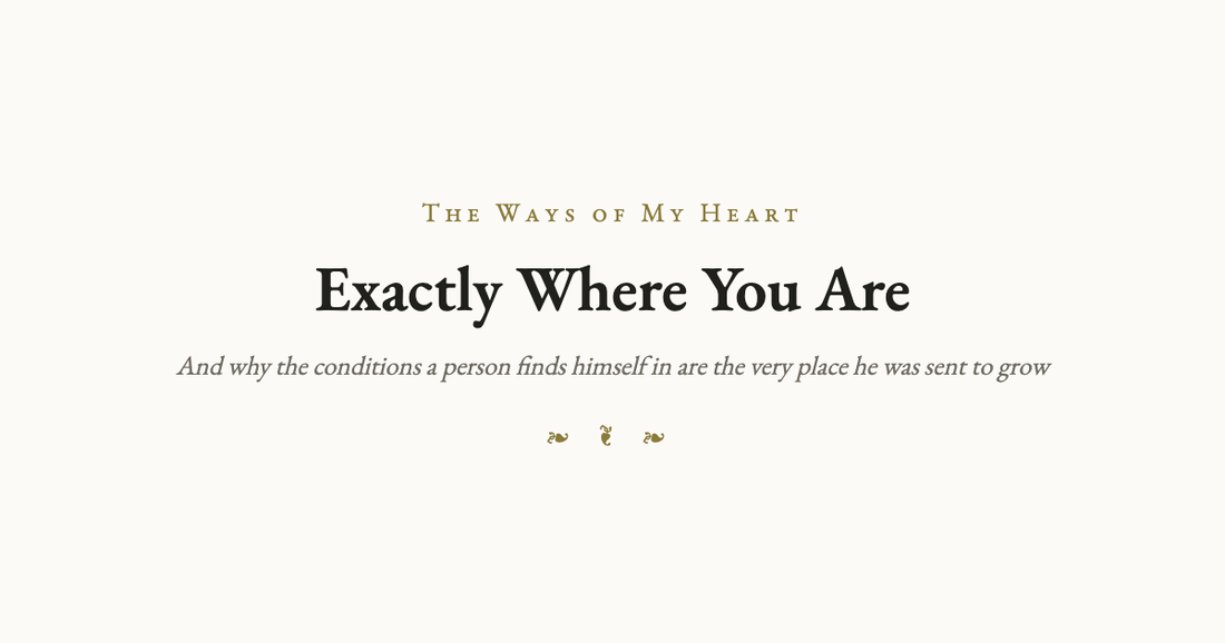 Exactly Where You Are
