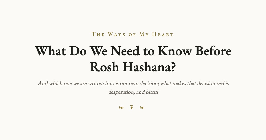 What Do We Need to Know Before Rosh Hashana?