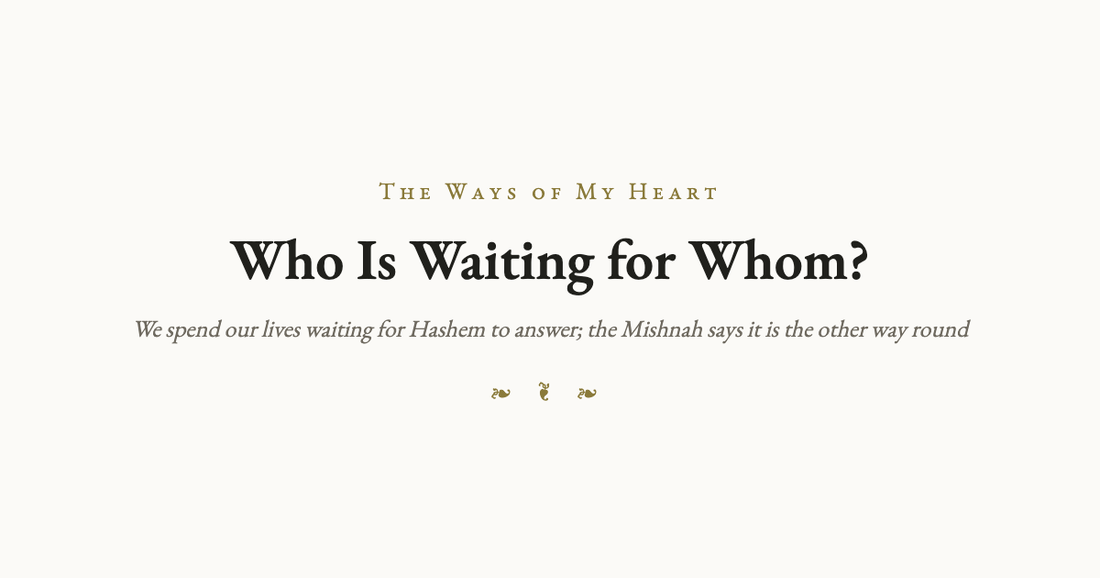 Who Is Waiting for Whom?