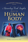 Astounding Torah Insights about the Human Body — cover